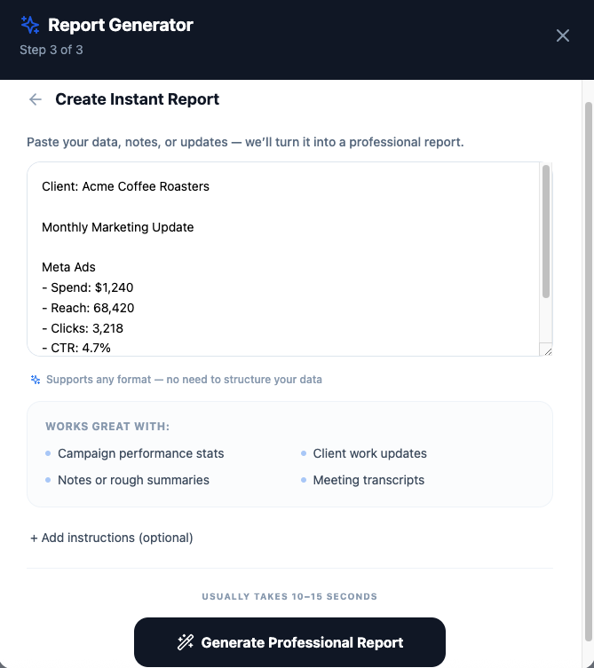 ClientDeck Instant Report text area with sample campaign data pasted in, showing the Generate Professional Report button